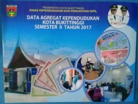 Sampul Depan Data Agregat Kependudukan Kota Bukittinggi Semester II tahun 2017