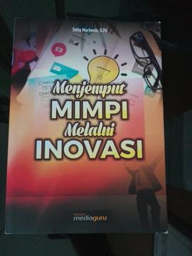 Kumpulan Buku - Buku yang Dicetak oleh Guru - Guru dari Dinas Pendidikan dan Kebudayaan Kota Buki...