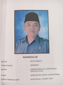 MADERIZAL.SH Ketua  Komisi C  DPRD Kota Bukittinggi Masa Jabatan 2009 s/d 2014