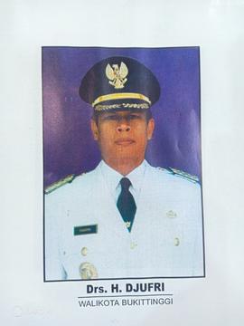 Drs. H. DJUFRI    WaliKota  Bukittinggi